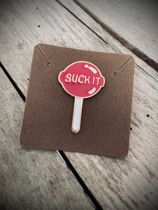 Suck it lollipop emalje pin